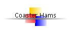 Coaster Hams