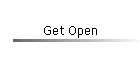 Get Open