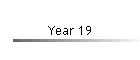 Year 19