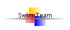 Swim Team