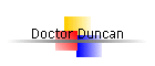 Doctor Duncan